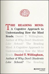 book The Reading Mind: A Cognitive Approach to Understanding How the Mind Reads