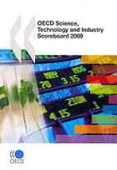 book OECD Science, Technology and Industry Scoreboard 2009