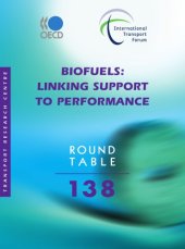 book Biofuels: linking support to performance : round table 138 ; [7-8 June 2007, Paris]