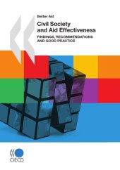 book Better Aid Civil Society and Aid Effectiveness : Findings, Recommendations and Good Practice.