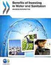 book Benefits of investing in water and sanitation : an OECD perspective.