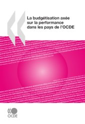 book Budgetisation axee sur la performance dans les pays de l’OCDE