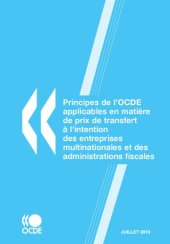 book Principes de l’OCDE applicables en matière de prix de transfert à l’intention des entreprises multinationales et des administrations fiscales 2010.