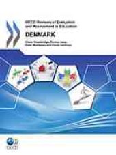 book OECD Reviews of Evaluation and Assessment in Education: Denmark 2011.