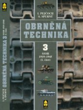 book Obrněná Technika (3). SSSR 1918–1945 (I.část)