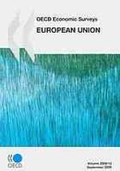 book OECD Economic Surveys European Union 2009