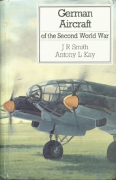 book German Aircraft of the Second World War (Putnam’s German aircraft)