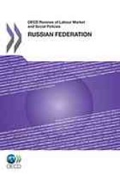 book OECD Reviews of Labour Market and Social Policies : Russian Federation 2011.