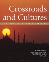 book Crossroads and Cultures: A History of the World's Peoples