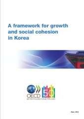 book A framework for growth and social cohesion in Korea