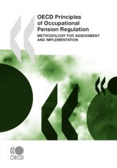 book OECD principles of occupational pension regulation : methodology for assessment and implementation.