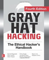 book Gray Hat Hacking The Ethical Hacker’s Handbook, Fourth Edition