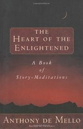 book Heart of the Enlightened: A Book of Story Meditations