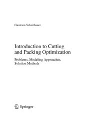 book Introduction to Cutting and Packing Optimization. Problems, Modeling Approaches, Solution Methods