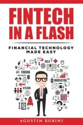 book Fintech in a Flash: Financial Technology made Easy