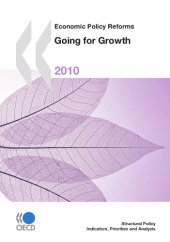 book Going for growth : economic policy reforms : 2010