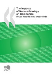 book The impacts of nanotechnology on companies : policy insights from case studies.