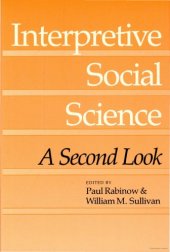 book Interpretive Social Science: A Second Look