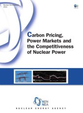 book Carbon Pricing, Power Markets and the Competitiveness of Nuclear Power.