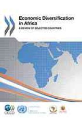 book Economic diversification in Africa : a review of selected countries.