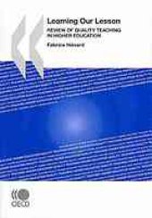 book Learning our lesson : review of quality teaching in higher education