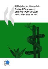 book Natural Resources and Pro-Poor Growth : the Economics and Politics.