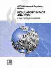 book Regulatory impact analysis : a tool for policy coherence.