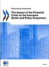 book The impact of the financial crisis on the insurance sector and policy responses.