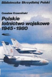 book Polskie lotnictwo wojskowe 1945–1980