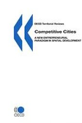 book Competitive Cities : a New Entrepreneurial Paradigm in Spatial Development.