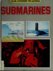 book Submarines (20th Century Weapons)