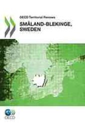 book OECD territorial reviews. Småland-Blekinge, Sweden 2012.