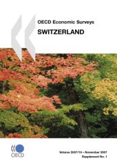 book OECD Economic Surveys : Switzerland - Volume 2007 Supplement 1.