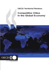 book OECD territorial reviews : competitive cities in the global economy.