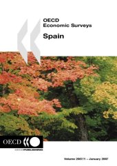 book OECD economic surveys : Spain, 2007.