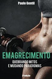 book Emagrecimento: quebrando mitos e mudando paradigmas