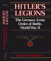 book Hitler’s Legions: The German Army Order of Battle, World War II