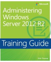 book Training Guide Administering Windows Server 2012 R2 (MCSA)