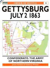 book Gettysburg July 2 1863.  Confederate : The Army of Northern Virginia