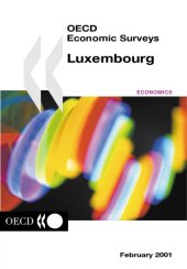 book OECD Economic Surveys 2001 : Luxembourg.