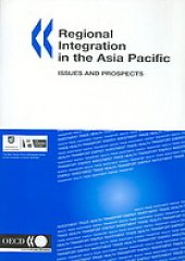 book Regional integration in the Asia Pacific : issues and prospects