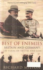 book Best of Enemies. Britain and Germany : 100 Years of Truth and Lies