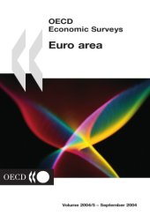 book Oecd economic surveys : euro area - volume 2004 issue 5.