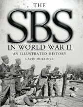 book The SBS in World War II : An Illustrated History