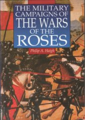 book The Military Campaigns of the Wars of the Roses