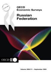 book OECD Economic Surveys : Russian Federation 2004.