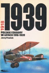 book Polskie eskadry w latach 1918-1939