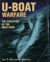 book U-Boat Warfare : The Evolution of the Wolf Pack