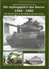 book Die Anfangsjahre des Heeres der Bundeswehr 1956-1966  The Early Years of the Modern German Army