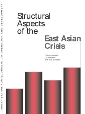 book Structural aspects of the East Asian crisis